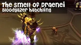 Bloodgazer: The Smell of Draenei (Warcraft)