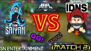 (MUST WATCH!) TEAM SAIYAN VS IDNS SG (MATCH 2) | MPL MY SG WEEK 7 [Mobile Legends]