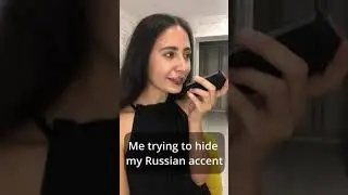Me trying to hide my Russian accent vs.What I really sound like #shorts