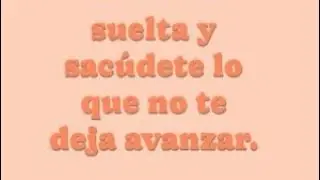 Soltar lo que no sirve, hace daño y quema el alma.
