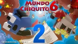 Mundo Chiquito 6 - Ep 2 - En busca del Cuenconomicrón o algo