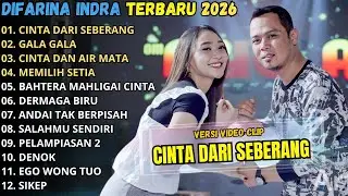 CINTA DARI SEBERANG - GALA GALA \\ TERBARU DIFARINA INDRA OM ADELLA FULL ALBUM 2026