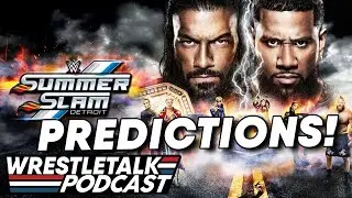 WWE Summerslam 2023 Predictions! | WrestleTalk Podcast