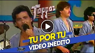 1989 - TU POR TU - Grupo Toppaz - Integrantes Originales - En vivo -