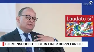 Laudato si’ - Franziskus’ Erbe für die Schöpfung (II): Ottmar Edenhofer