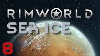 Rimworld Sea Ice (pt. 8): Fibrous mechanites and mental breaks