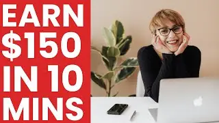 Make $150 Under 10 Mins With ONLY 9 Clicks (How To Make Money Online!)