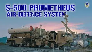 Российская система ПВО С-500 &laquo;Прометей&raquo;
