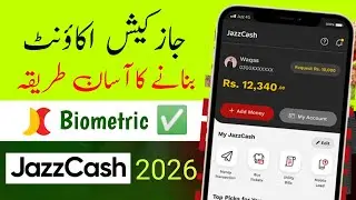 How to Create JazzCash Account in 2026