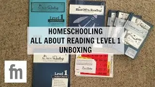 HOMESCHOOLING ALL ABOUT READING LEVEL 1 UNBOXING | FAMILY MINIMALISM