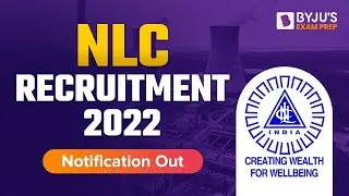 NLC Recruitment 2022 | NLC India Limited Recruitment 2022 | NLC Vacancy 2022 | BYJU'S GATE