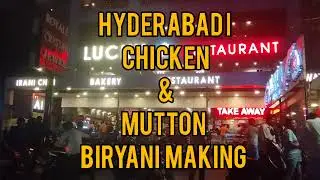 Hyderabadi chicken & mutton biryani making by Chef Ramakrishna ➡lucky restaurant #hyderabadibiryani