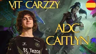 [ESP] VIT Carzzy | ADC S14 | Dominando early con Caitlyn