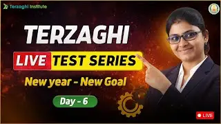 🔴Kickstart 2026 🚀 | Terzaghi Institute Civil Live Test Series &ndash; Day 6 | New Year, New Goal 🎯