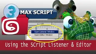 Max script 02 Using the Script Listener and Editor
