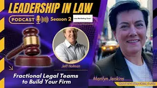 92 Fractional Legal Teams to Build Your Firm with Jeff Holman