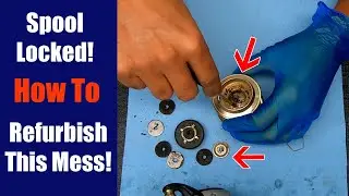 Spool Locked! How To Refurbish - Fishing Reel Repair