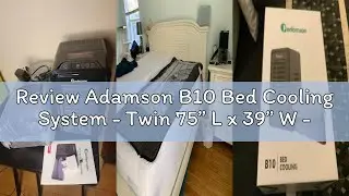 Review Adamson B10 Bed Cooling System - Twin 75” L x 39” W - New - 100% Cotton Mattress Cooling Bed