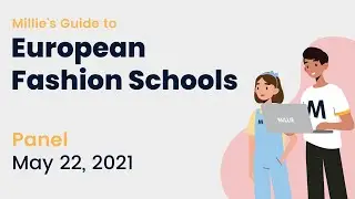 Millie's Guide to European Fashion Schools