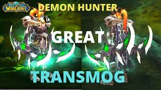 GREAT DEMON HUNTER TRANSMOG SET BFA WOW