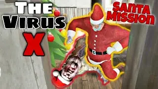 The Virus X - The Santa Mission + Full Gameplay | Version 2.6