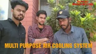Multi purpose Air Cooling System / Final Mechanical Projects in Karnataka