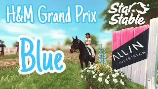 H&M Blue Grand Prix! | Star Stable x H&M All In Event