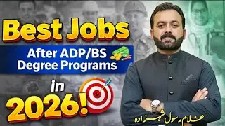 Top Future Jobs After ADP / BS in 2026 | High Salary Careers in Pakistan & Abroad