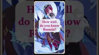 Genshin Impact 101 Quiz: Rosaria | [Genshin Impact]