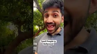 Tamil People to Bollywood | #Shorts | #YoutubePartner | Kishen Das