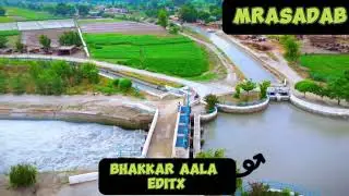 Beauty of My Lovely City Bhakkar [Beauty Of Thal] Bhakkar Aala
