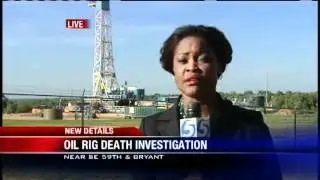 Man Killed In Oil Rig Accident Identified