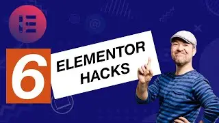 6 Elementor Hacks - schneller und schlauer arbeiten mit dem Elementor PageBuilder