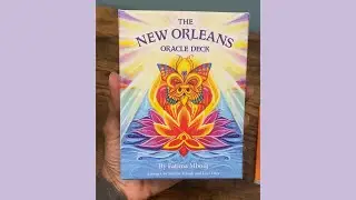 The New Orleans Oracle deck: Flip through & review