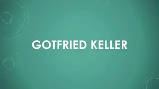 Gottfried Keller einfach und kurz erkl&auml;rt
