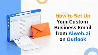 How to Connect Your Business Email from alweb.ai to Microsoft Outlook