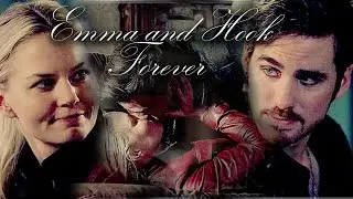 &bull; Emma and Hook - Forever &bull;