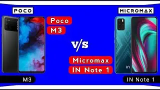 Poco M3 vs Micromax IN Note 1  |  Full Comparison