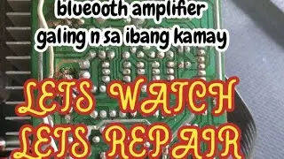 bluetooth amplifier repair  #howtorepairamplifier #howtorepairbluetooth  #amplifier #restoration