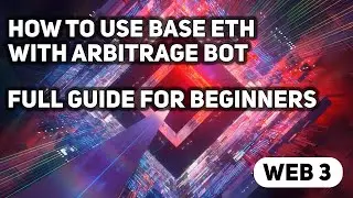 How To Use Base Eth With Arbitrage Bot