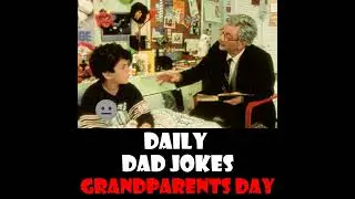 [No Laughter Version] National Grandparents Day! 57 old timey dad jokes! 10 September 2025