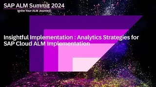 Optimize your implementation projects with the power of SAP Cloud ALM analytics