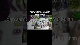 kamu habis kehilangan seseorang #tarot #bacaenergi #tarotreading #tarotreader #generalreading