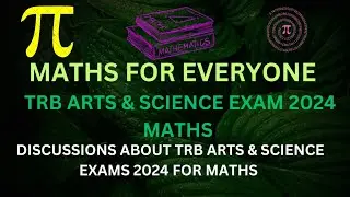 TRB ARTS & SCIENCE EXAM 2024  FOR MATHS/SOME DISCUSSION ABOUT DESCRIPTIVE TYPE QUESTIONS