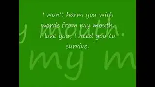I need you to Survive - Instrumental w/Lyrics