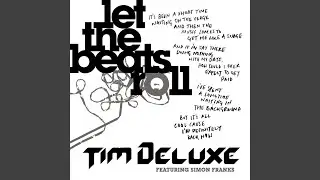 Let the Beats Roll (feat. Simon Franks) (Rennie Pilgrem Mix)