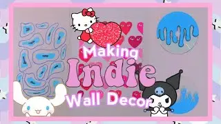 Making Indie Kid Wall Decor | very  *a e s t h e t i c*