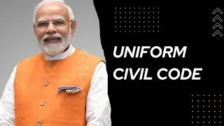 UNIFORM CIVIL CODE || PERSONAL LAWS || PROS AND CONS OF UCC.