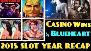 2015 BEST SLOT JACKPOT WINS by BLUEHEART