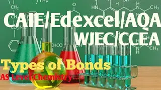 AS Level Chemistry || Lecture 1 Topic Types of Bonds || Chapter  Chemical Bonding